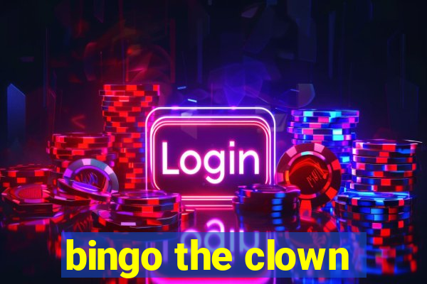 bingo the clown