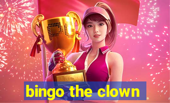 bingo the clown