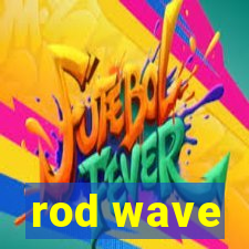 rod wave