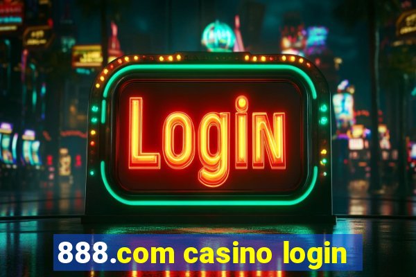 888.com casino login