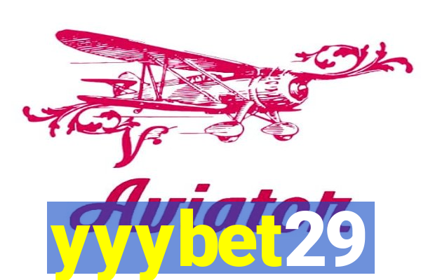 yyybet29