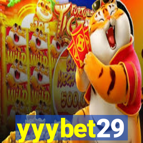 yyybet29