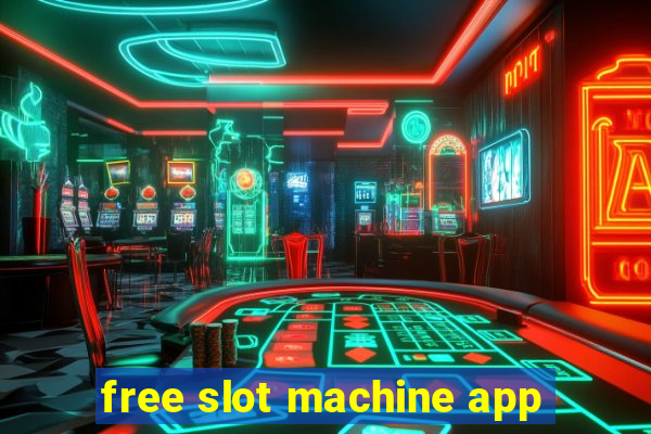 free slot machine app