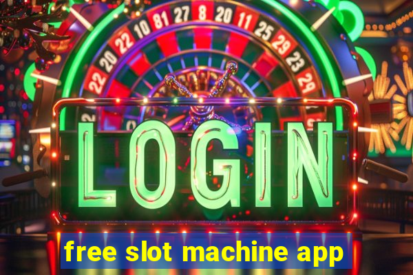 free slot machine app