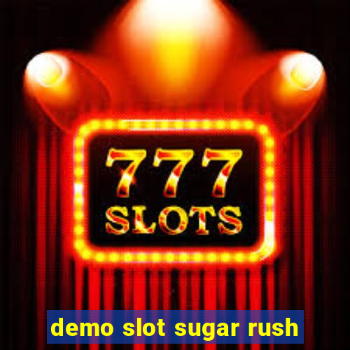 demo slot sugar rush