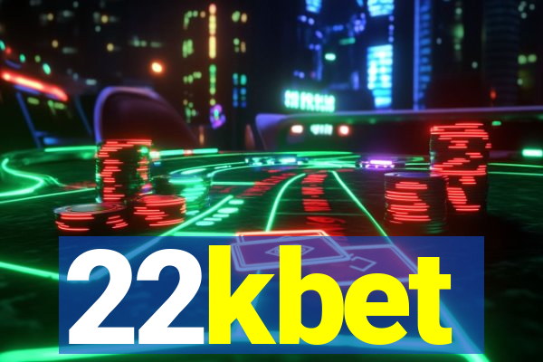 22kbet