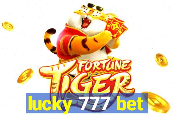 lucky 777 bet