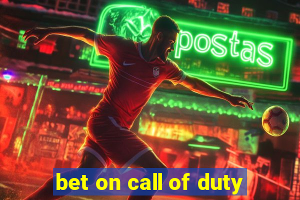 bet on call of duty