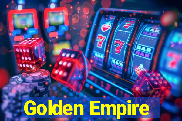 Golden Empire