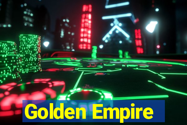 Golden Empire