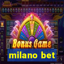 milano bet