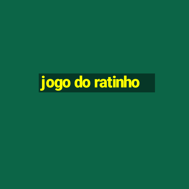 jogo do ratinho