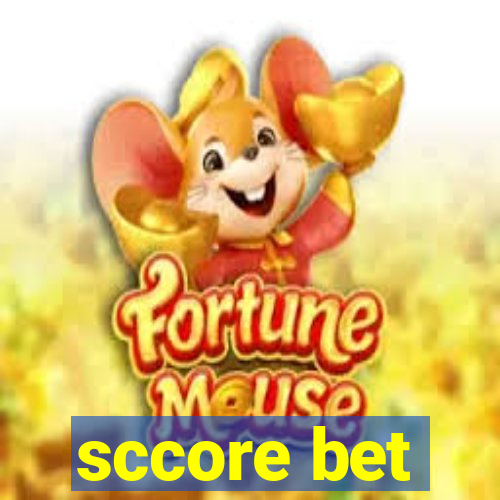 sccore bet