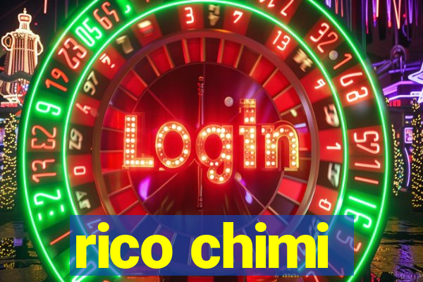 rico chimi