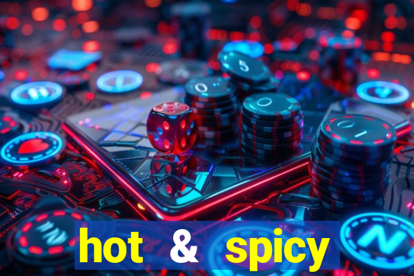 hot & spicy megaways slot