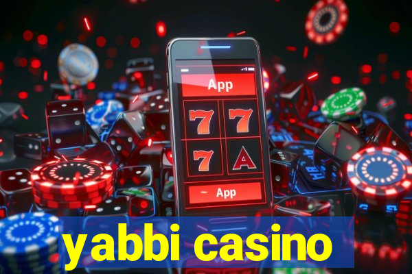 yabbi casino