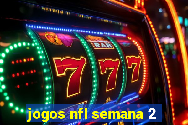 jogos nfl semana 2