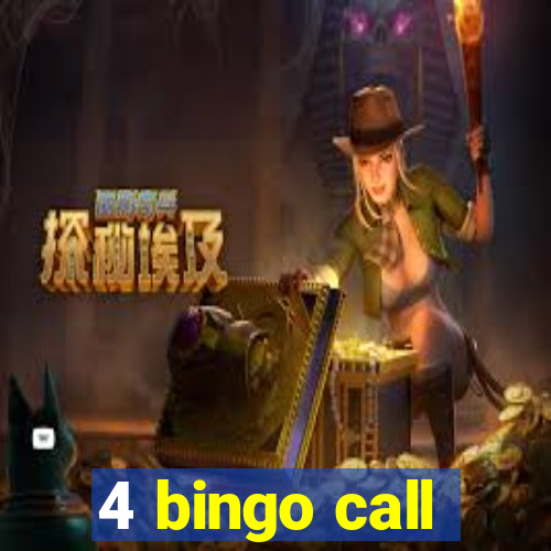 4 bingo call