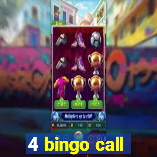 4 bingo call