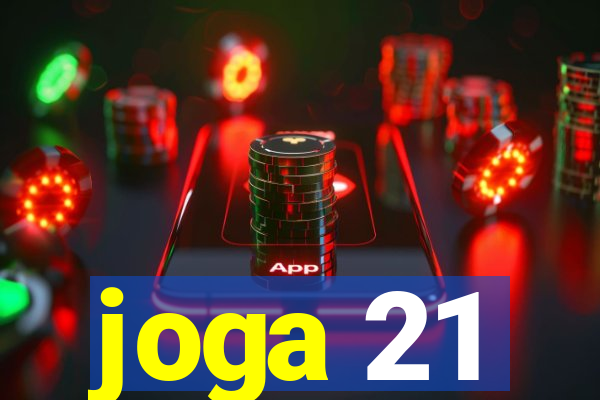 joga 21