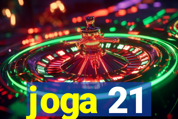 joga 21