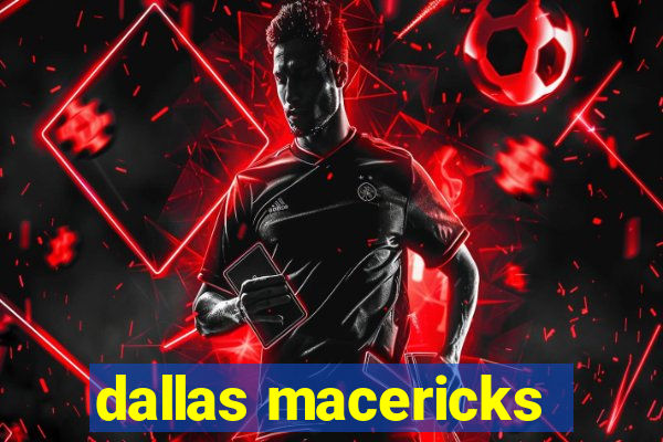 dallas macericks