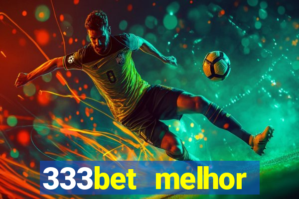 333bet melhor horário para jogar