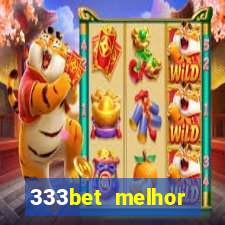 333bet melhor horário para jogar