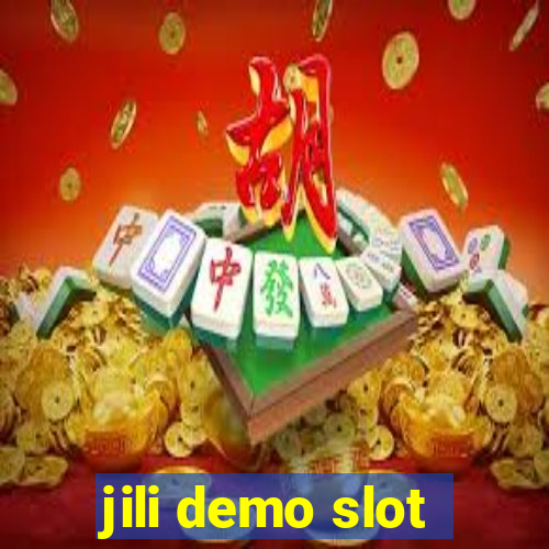 jili demo slot