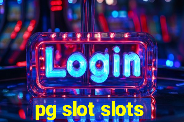 pg slot slots