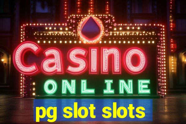 pg slot slots