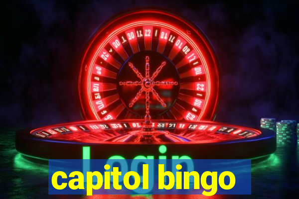 capitol bingo