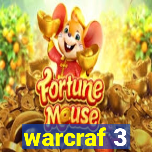 warcraf 3