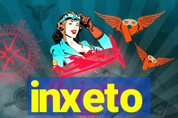 inxeto