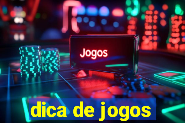 dica de jogos