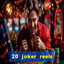 20 joker reels slot online