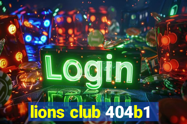 lions club 404b1