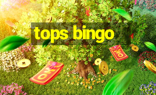 tops bingo