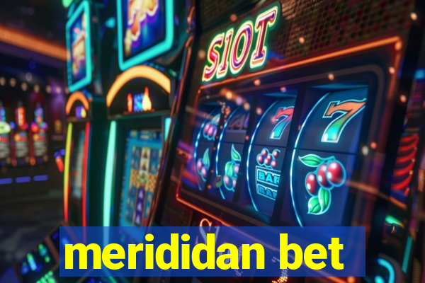 merididan bet