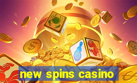 new spins casino