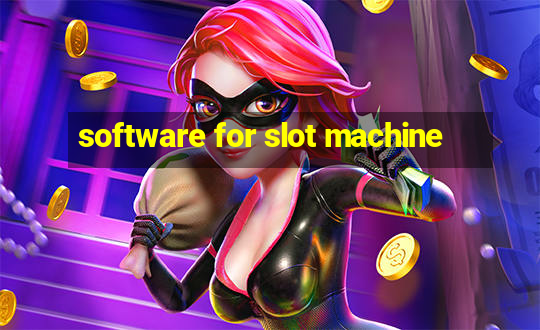 software for slot machine