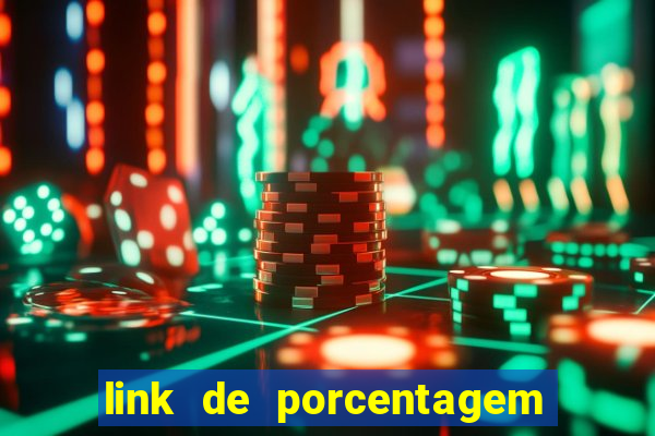 link de porcentagem dos jogos slots pg