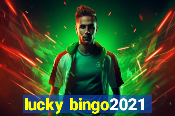 lucky bingo2021