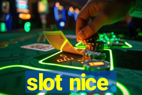 slot nice