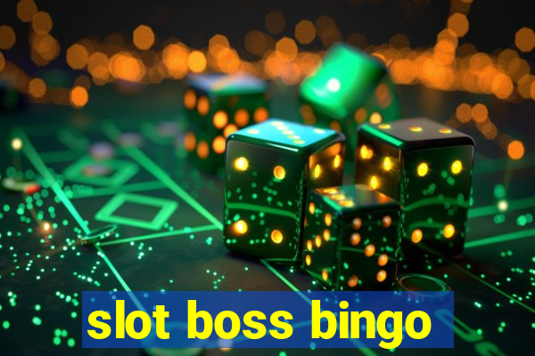 slot boss bingo