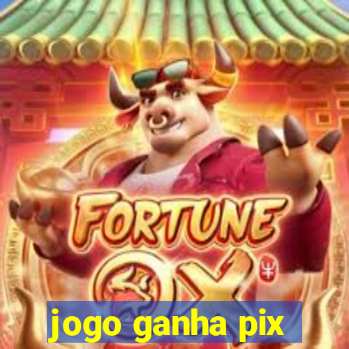 jogo ganha pix