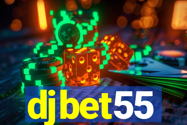 djbet55