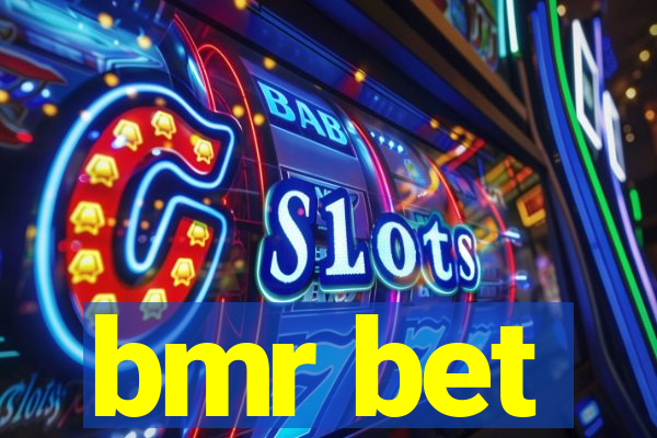 bmr bet