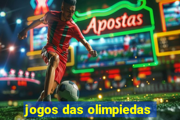 jogos das olimpiedas