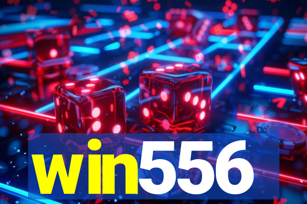 win556